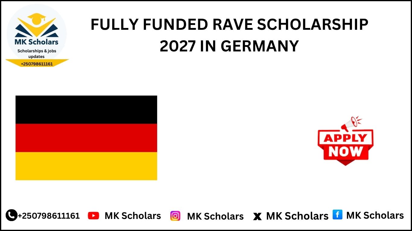 FULLY FUNDED RAVE SCHOLARSHIP 2027 IN GERMANY